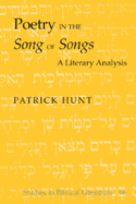 Poetry in the Song of Songs: A Literary Analysis