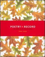 Poetry on Record: 98 Poets Read Their Work 1888-2006