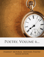 Poetry, Volume 6