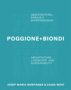 Poggione+biondi: Architecture, Landscape and Sustainability
