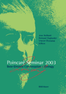 Poincare Seminar 2003: Bose-Einstein Condensation -- Entropy
