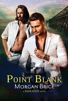 Point Blank - Brice, Morgan