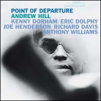 Point of Departure - Andrew Hill
