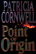 Point of Origin - Cornwell, Patricia, and Segal