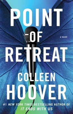 Point of Retreat: A Novelvolume 2 - Hoover, Colleen