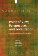 Point of View, Perspective, and Focalization