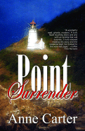Point Surrender - Carter, Anne