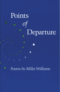 Points of Departure: Poems