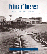 Points of Interest: California Views 1860-1870