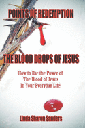 Points of Redemption, The Blood of Jesus