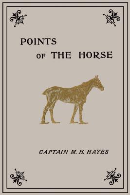 Points of the Horse - Hayes, M Horace