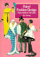 Poiret Fashion Design Paper Dolls in Full Color - Tierney, Tom
