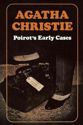 Poirot's Early Cases - Christie, Agatha