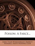 Poison: A Farce