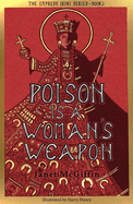 Poison is a Woman's Weapon: Empress Irini Series, Volume 2