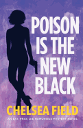 Poison Is the New Black: (bonus Story: Taste of Christmas)