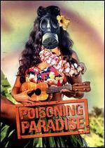 Poisoning Paradise