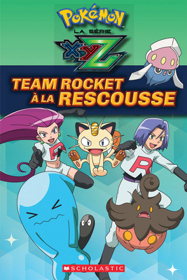 Pok?mon: La S?rie Xyz: Team Rocket ? La Rescousse - Barbo, Maria S