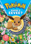 Pok?mon Where's Eevee? An Evolutions Search and Find Book