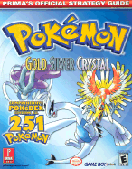Pokemon Gold, Silver, and Crystal: Prima's Official Strategy Guide