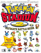 Pokemon Stadium 2 Ultimate Battle Guide