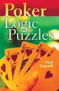 Poker Logic Puzzles - Zegarelli, Mark