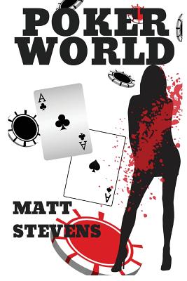 Poker World - Stevens, Matt