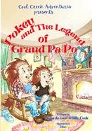 Pokey and The Legend of Grand Pa Po