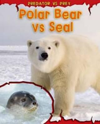 Polar Bear vs Seal - Meinking, Mary