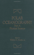 Polar Oceanography: Physical Science