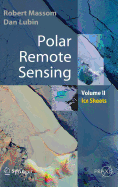 Polar Remote Sensing: Volume II: Ice Sheets