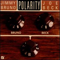 Polarity - Jimmy Bruno & Joe Beck