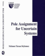 Pole Asignment for Uncertain Systems