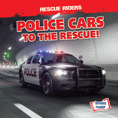 Police Cars to the Rescue! - Nagle, Frances