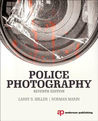 Police Photography - Miller, Larry, and Marin, Norman