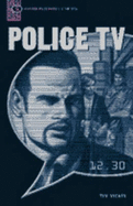 Police TV: Narrative