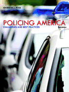 Policing America: Challenges and Best Practices Plus Mylab Criminal Justice with Pearson Etext -- Access Card Package