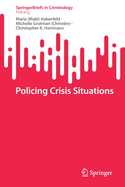 Policing Crisis Situations