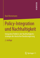 Policy-Integration Und Nachhaltigkeit: Integrative Politik in Der Nachhaltigkeitsstrategie Der Deutschen Bundesregierung
