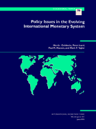 Policy Issues in the Evolving International Monetary System - Goldstein, Morris