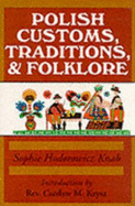 Polish Customs, Traditions & Folklore