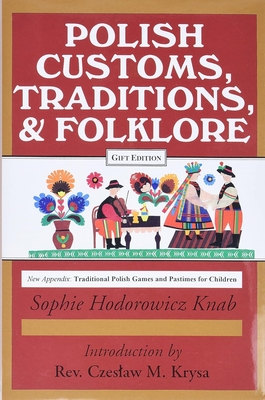 Polish Traditions, Customs, and Folklore - Knab, Sophie