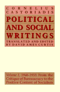Political and Social Writings: Volume 1, 1946-1955