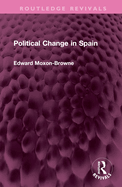 Political Change in Spain