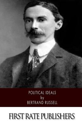 Political Ideals - Russell, Bertrand