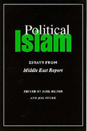 Political Islam: A Reader - Beinin, Joel (Editor), and Stork, Joe (Editor)