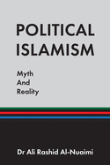 Political Islamism: Myth and Reality