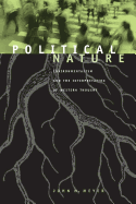 Political Nature: Environmentalism and the Interpretation of Western Thought