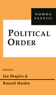 Political Order: Nomos XXXVIII
