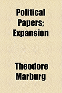 Political Papers: Expansion